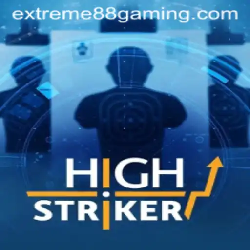 Exploring HighStriker: A Thrilling Experience at EXTREME88 CASINO