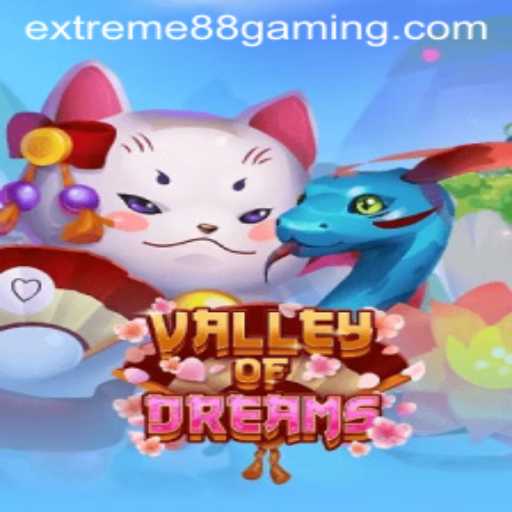 Discover the Mystique of ValleyofDreams at EXTREME88 CASINO