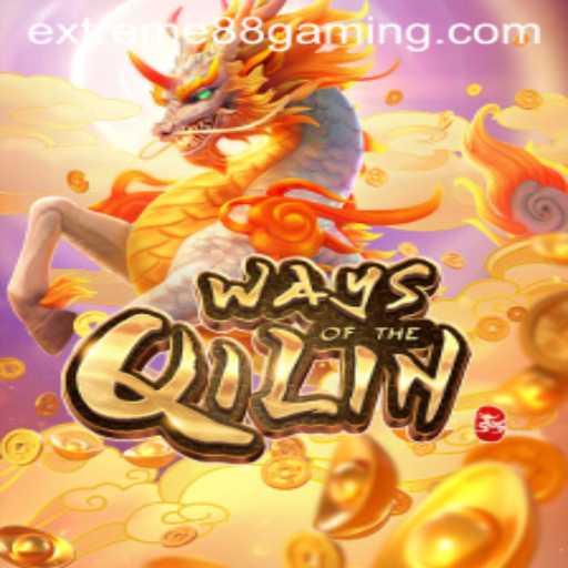 Discover the Exciting World of 'WaysoftheQilin' at EXTREME88 CASINO